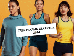 Tren Pakaian Olahraga 2024