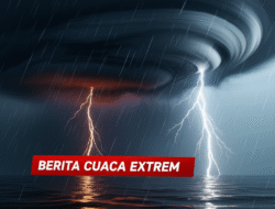 Berita cuaca ekstrem